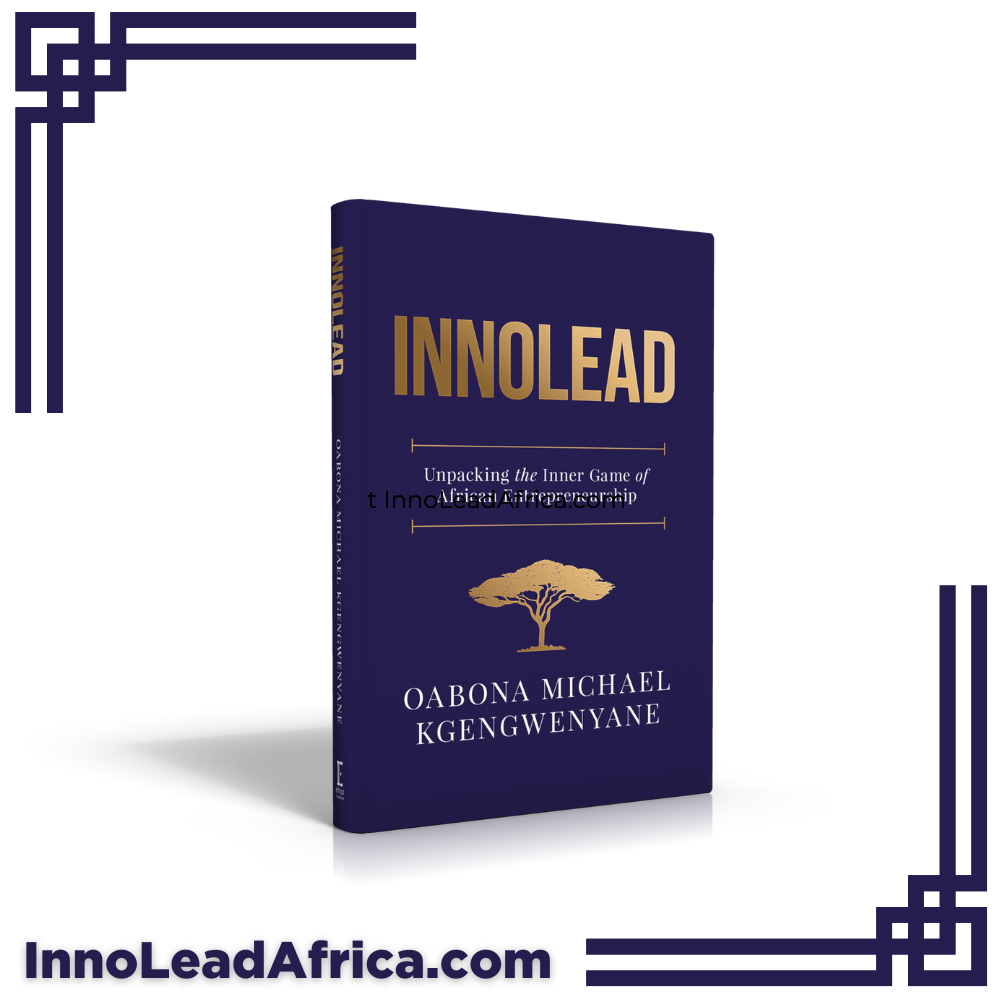 INNOLEAD: Unpacking the Inner Game of African Entrepreneurship